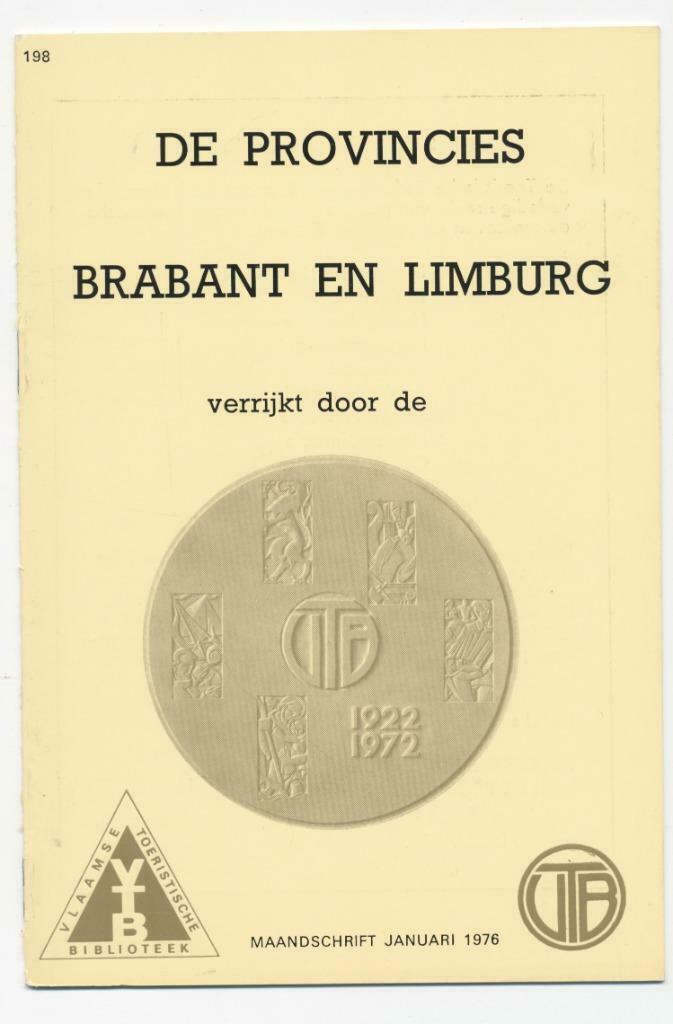 VTB - De Provincies Brabant en Limburg verrijkt door de VTB, Boeken, Ophalen of Verzenden, 20e eeuw of later, Gelezen