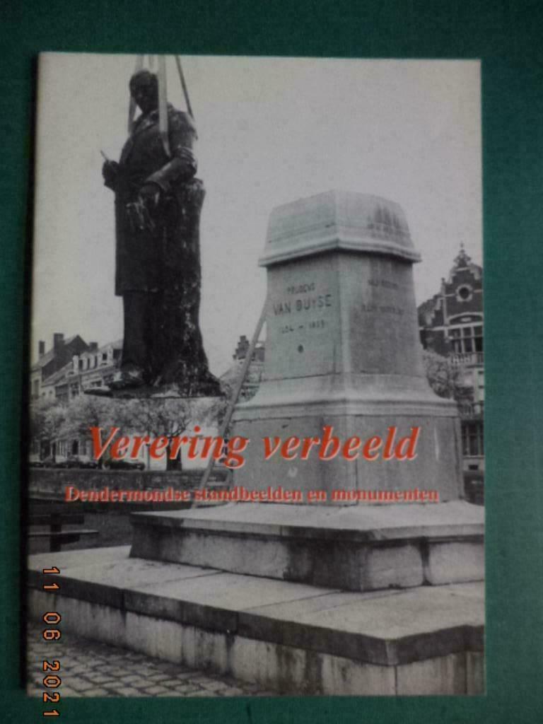 Dendermonde: 'Verering verbeeld - ...monumenten'. 1998. Zgan, Ophalen of Verzenden, Zo goed als nieuw, A. Stroobants