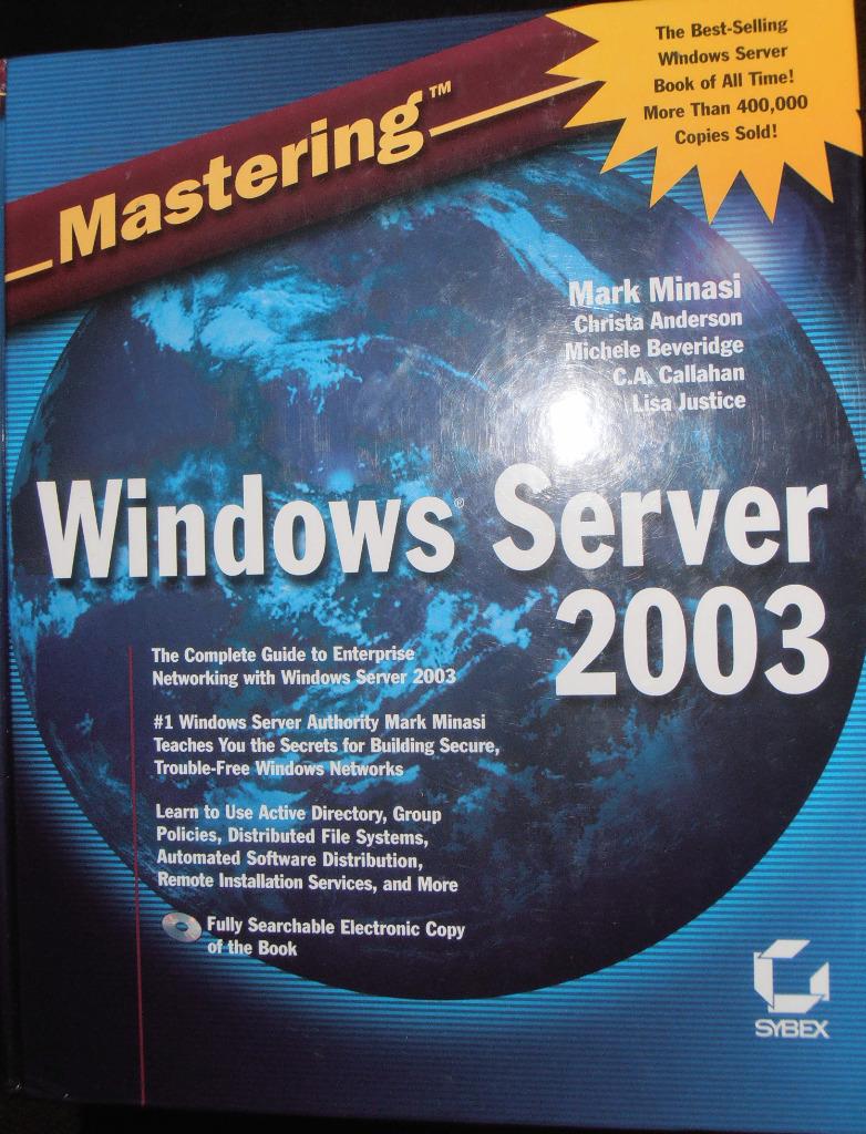 Boek: Mastering Window Server 2003, 3003, Boeken, Ophalen of Verzenden, Zo goed als nieuw, Hogeschool