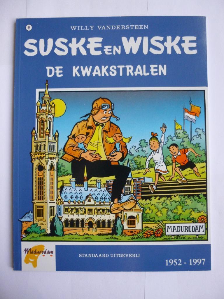 SUSKE EN WISKE NR:99"DE KWAKSTRALEN"UITGAVE MADURODAM 1997, Enlèvement ou Envoi, Willy Vandersteen, Une BD, Comme neuf
