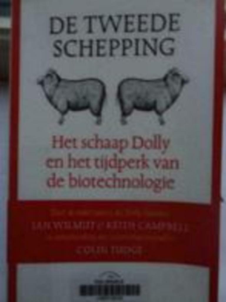 De tweede schepping. Het schaap Dolly en het tijdperk..., Livres, Science, Comme neuf, Enlèvement