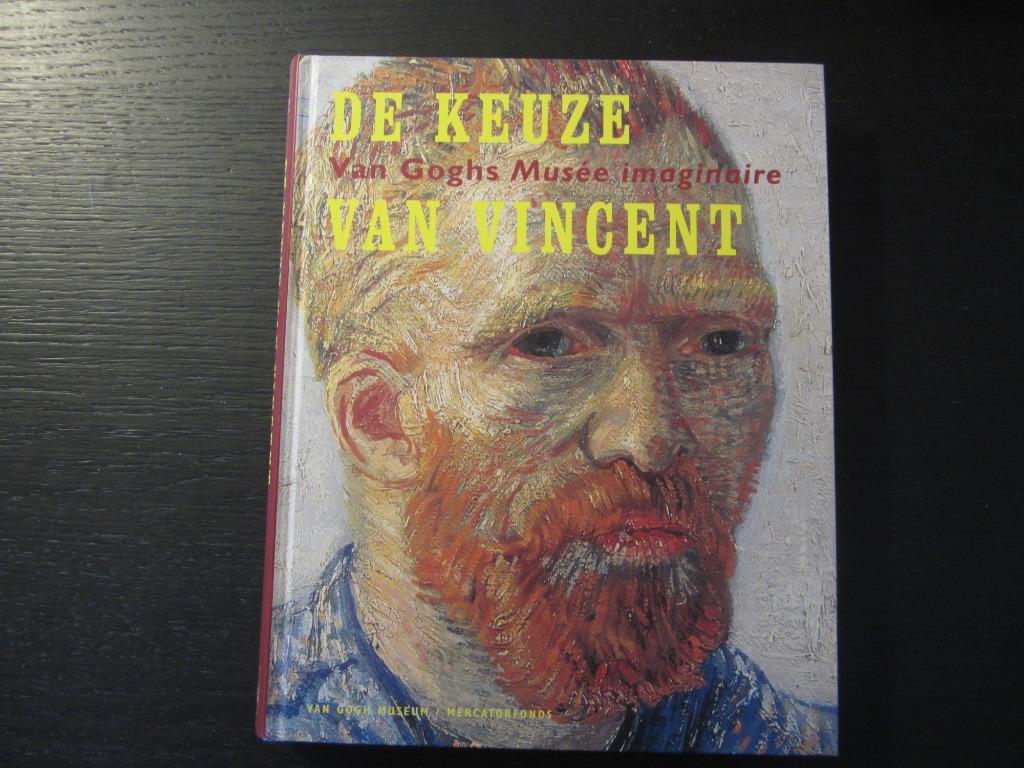 De keuze van Vincent   -Van Goghs Musée  imaginaire-, Boeken, Verzenden