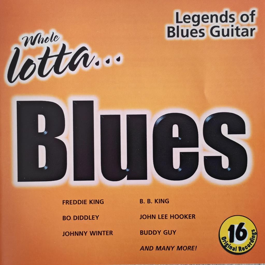 Legends of blues guitar - Whole lotta ... blues (CD), Enlèvement ou Envoi, Comme neuf, Jazz et Blues