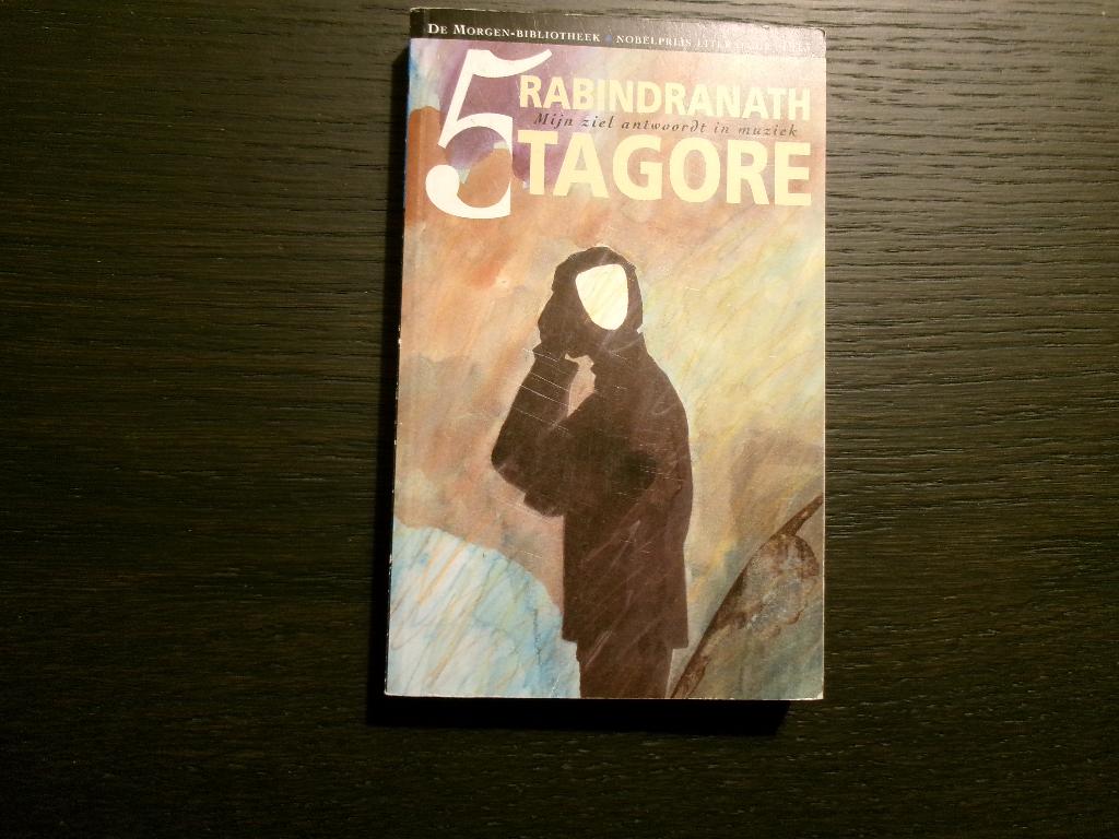 Mijn ziel antwoordt in muziek  -Rabindranath  Tagore-, Ophalen of Verzenden