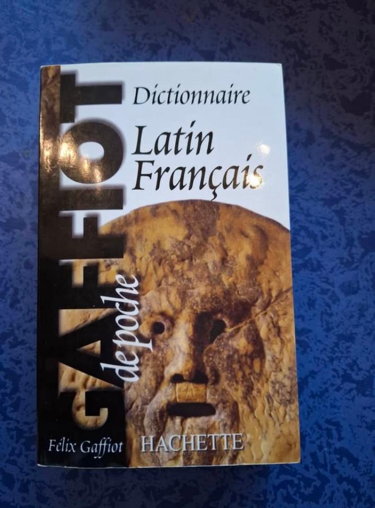 Dictionnaire Latin - Français Félix Gaffiot, Livres, Enlèvement, Utilisé, Français, Félix Gaffiot
