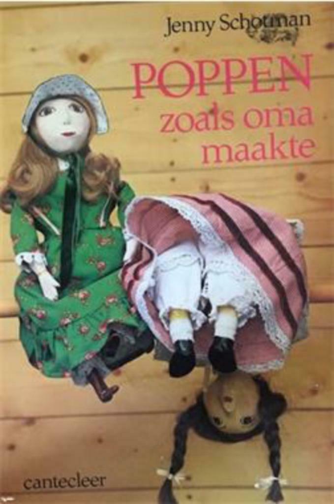 Poppen zoals oma maakte, Jenny Schotman, Livres, Enlèvement ou Envoi, Utilisé, Fabrication de poupées