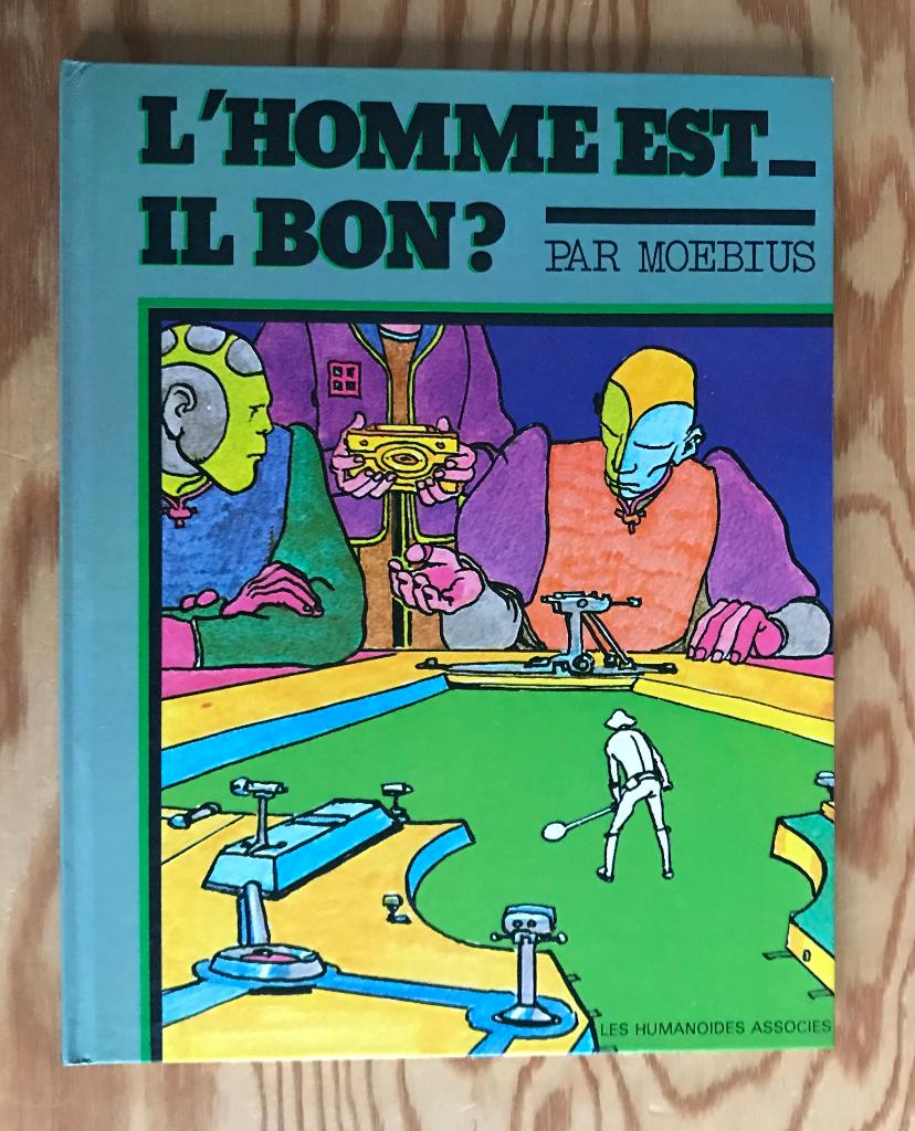 L'HOMME EST-IL BON?  Moebius   EO TTBE, Boeken, Stripverhalen, Ophalen of Verzenden