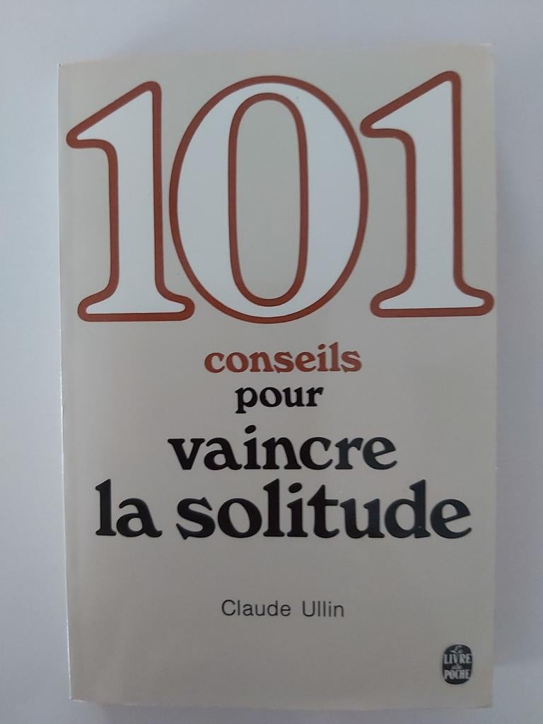 101 tips om eenzaamheid te overwinnen, Boeken, Sociale psychologie, Claude Ullin, Nieuw, Ophalen of Verzenden