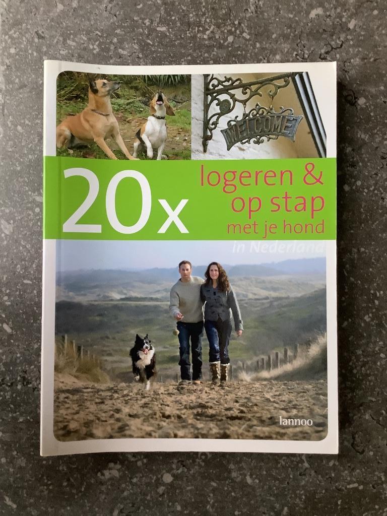 Reisgids Lannoo 20x logeren & op stap met hond in Nederland, Enlèvement ou Envoi, Comme neuf