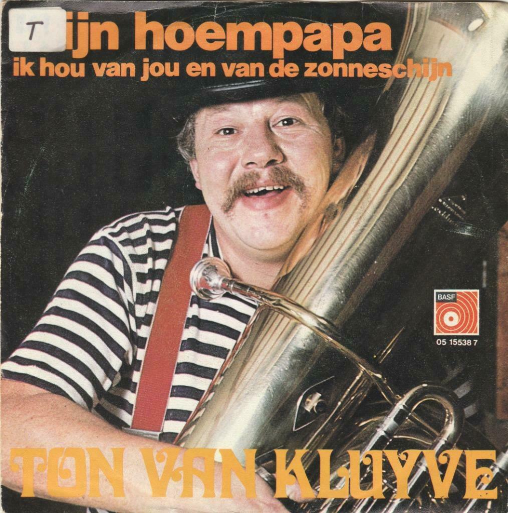 45T: Ton Van Kluyve: Mijn hoempapa, Ophalen of Verzenden, Overige formaten