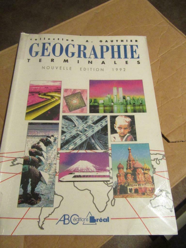 manuel géographie Terminales éd Bréal, Livres, Livres scolaires, Enlèvement, Utilisé, Géographie