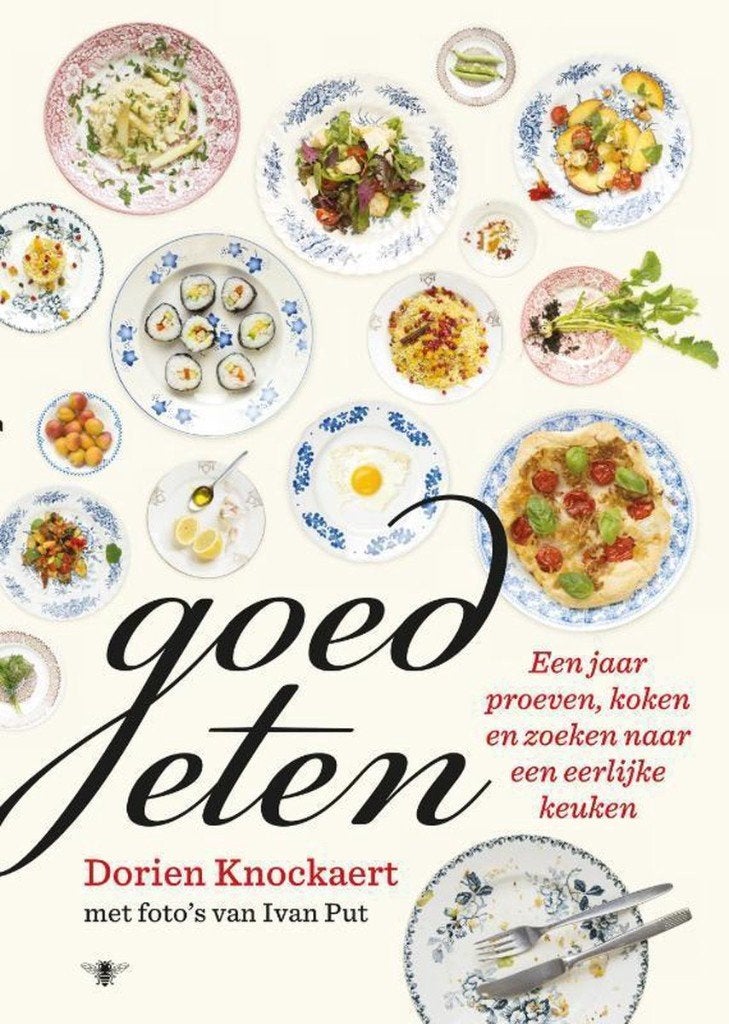 boek: goed eten/Dorien  Knockaert, Boeken, Ophalen of Verzenden, Zo goed als nieuw, Dieet en Voeding