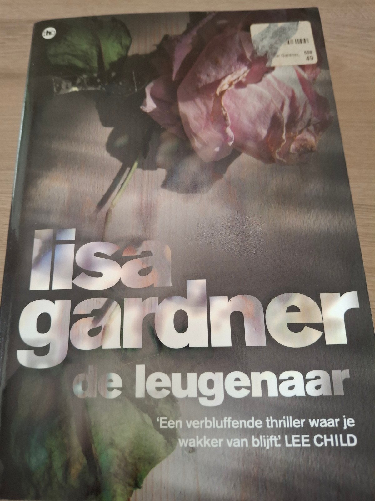 de leugenaar - lisa gardner, Boeken, Ophalen