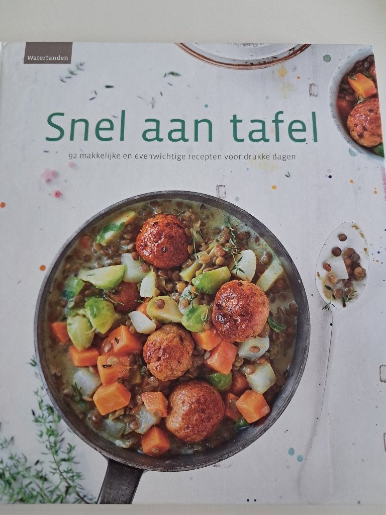 Kookboek 'Snel aan tafel', Livres, Livres de cuisine, Enlèvement ou Envoi, Tapas, Snacks et Dim Sum, Comme neuf, Pays-Bas et Belgique