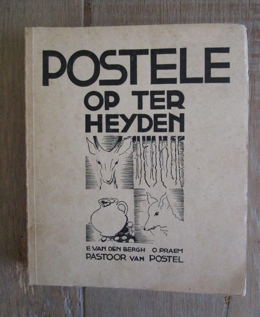 Boek over Postel ( Mol ), Livres, Histoire nationale, Enlèvement ou Envoi, 20e siècle ou après, Comme neuf