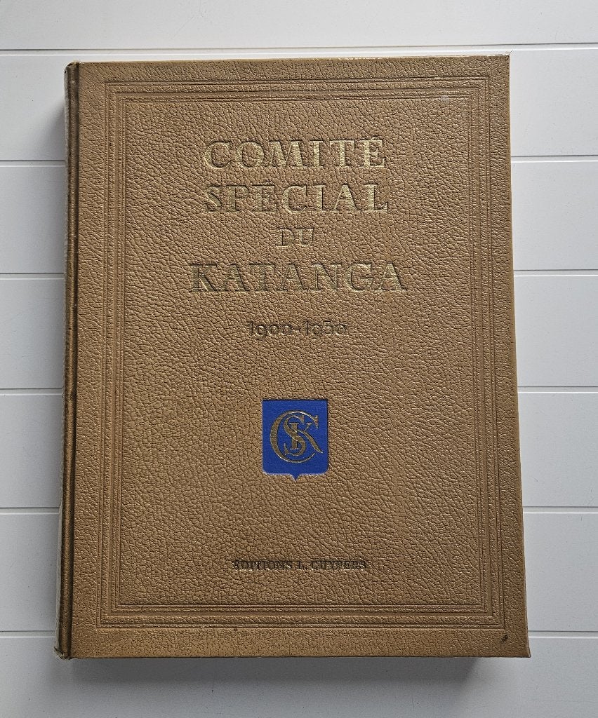 Speciaal Comité van Katanga 1900-1950, Ophalen of Verzenden, Gelezen, COLLECTIF