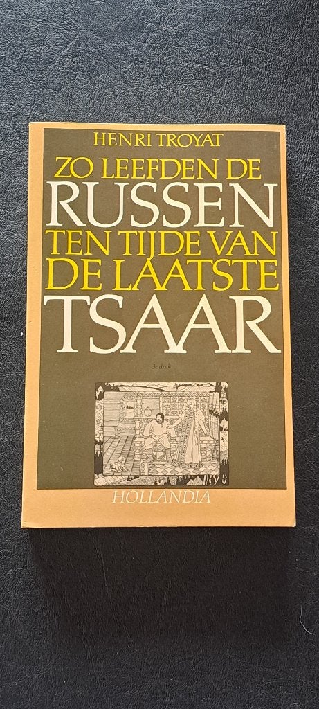 Zo leefden russen ten tijde van de laatste tsaar, Ophalen of Verzenden