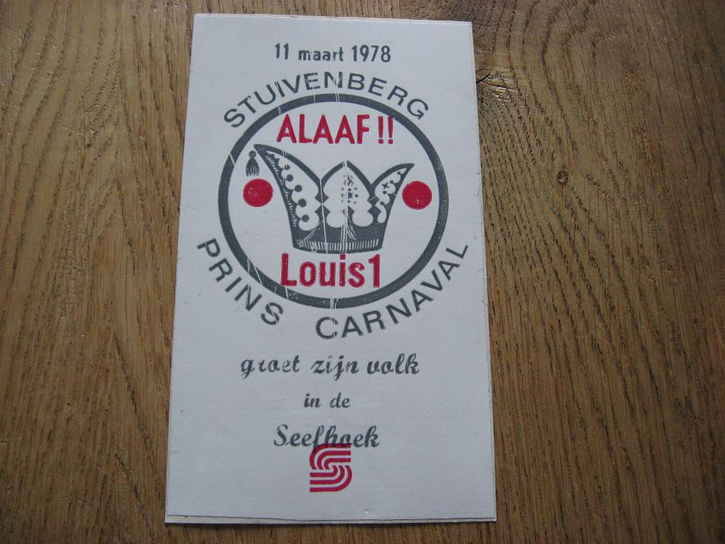 Stuivenberg Alaaf !! Prins Carnaval Seefhoek Vintage Sticker, Ophalen of Verzenden, Nieuw, Bedrijf of Vereniging