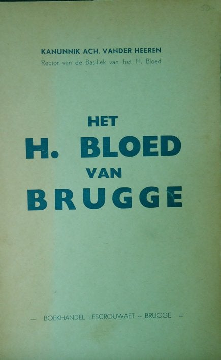 Het H. Bloed van Brugge, Boeken, Ophalen of Verzenden