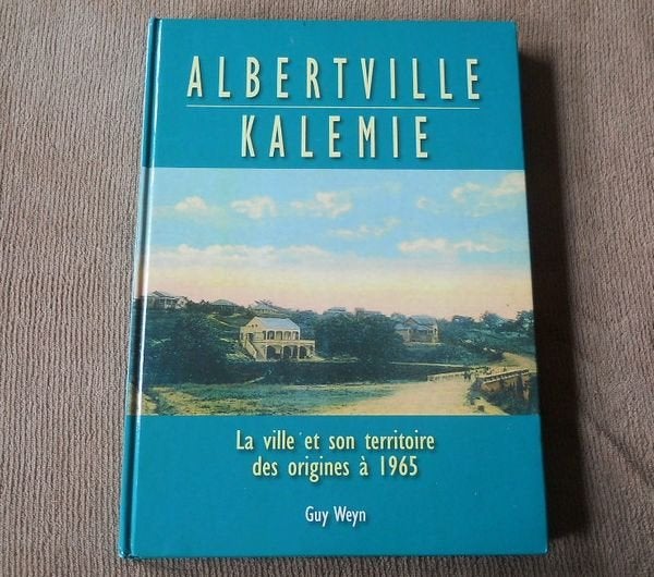 Albertville Kalemie  (Guy Weyn)  -  Congo  Zaïre  Afrique, Enlèvement ou Envoi, Utilisé, Afrique