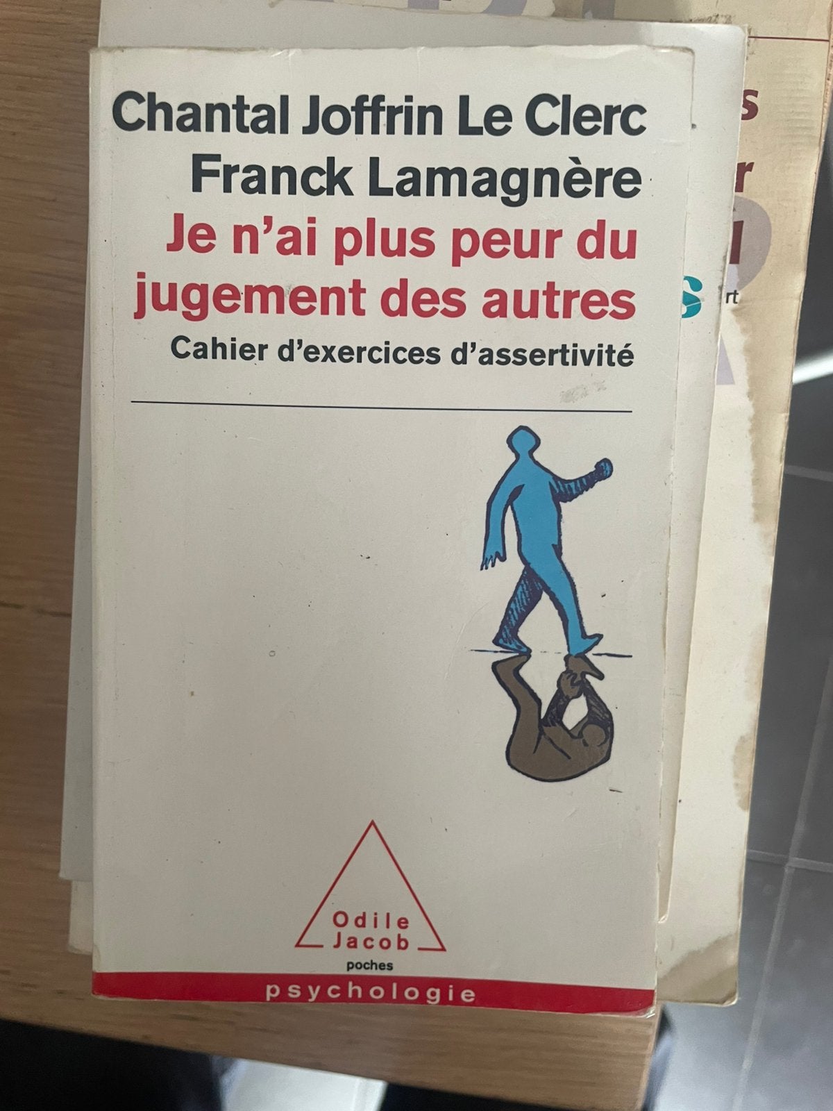 Je n’ai plus peur du jugement des autres de Chantal Joffrin, Boeken, Ophalen of Verzenden, Zo goed als nieuw