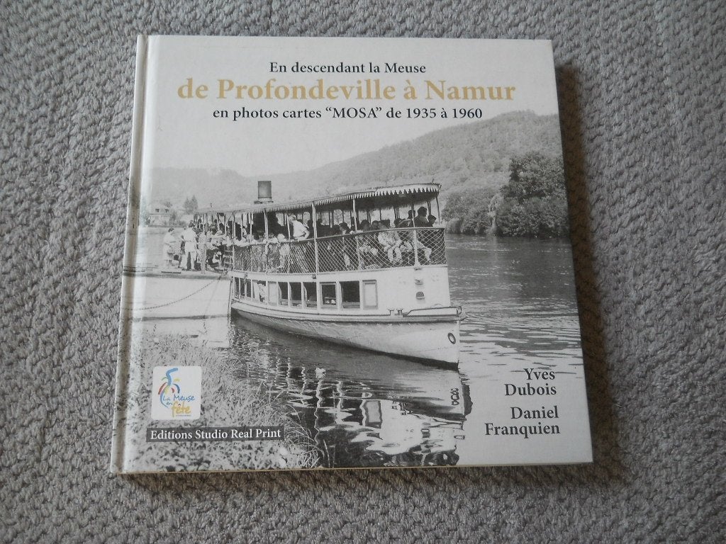 En descendant la Meuse de Profondeville à Namur 1935 - 1960, Enlèvement ou Envoi, Namur