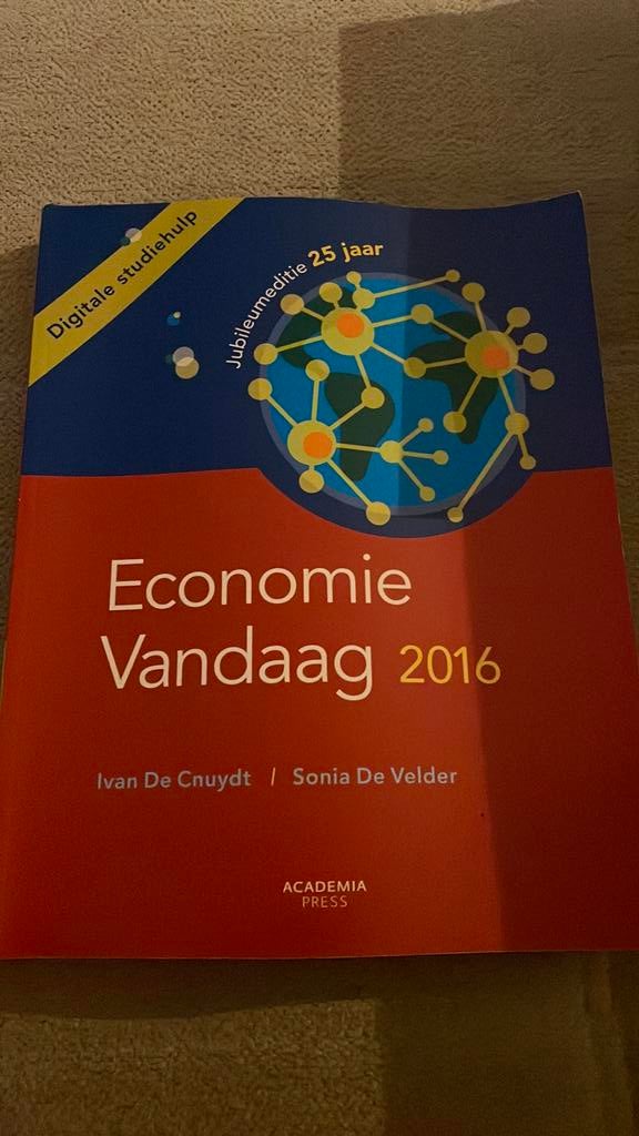Economie vandaag 2016, Boeken, Studieboeken en Cursussen, Ophalen of Verzenden, Gelezen