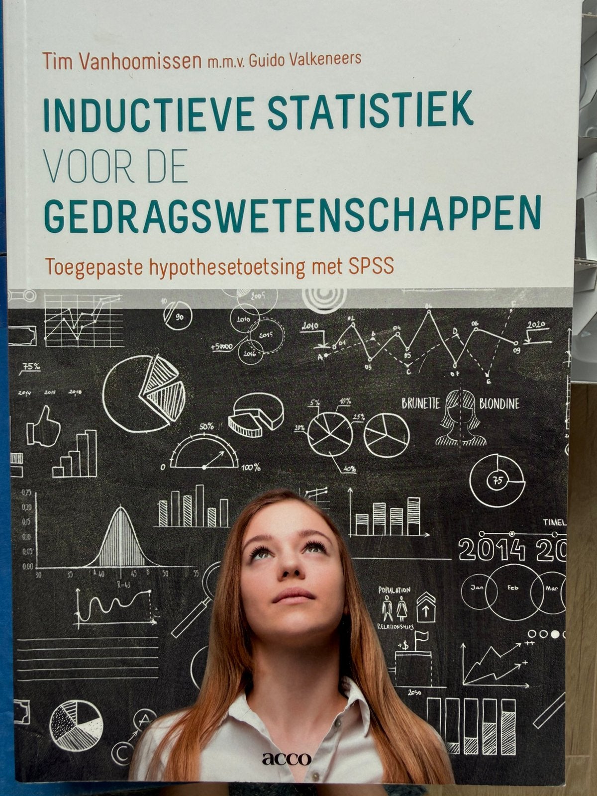 Inductieve statistiek voor de gedragswetenschappen, Boeken, Ophalen, Zo goed als nieuw, Tim Vanhoomissen; Guido Valkeneers