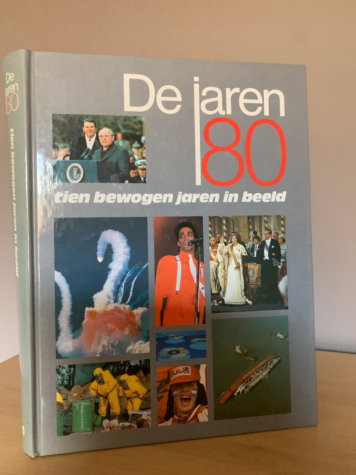 De jaren 80 - Tien bewogen jaren in beeld, Boeken, Ophalen of Verzenden, Zo goed als nieuw
