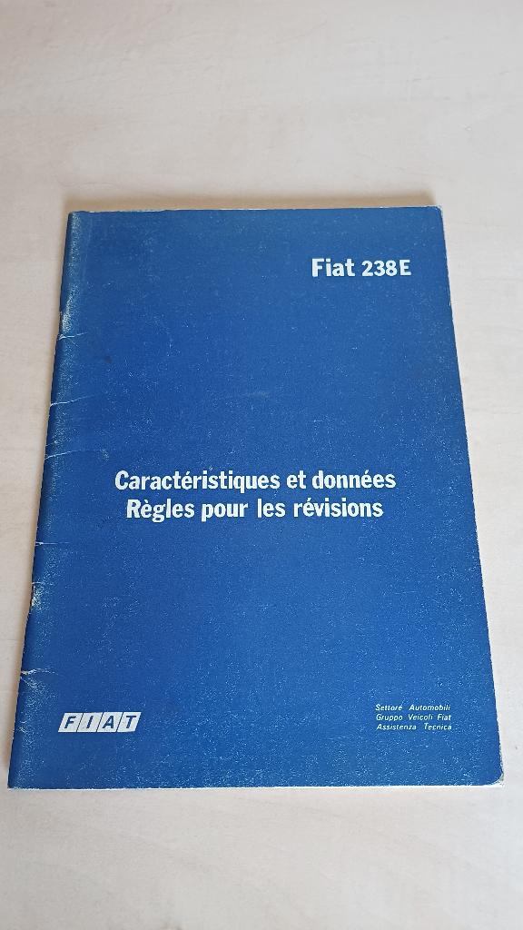 Fiat 238E reparatieboek, Caracteristiques et donnees., Ophalen of Verzenden