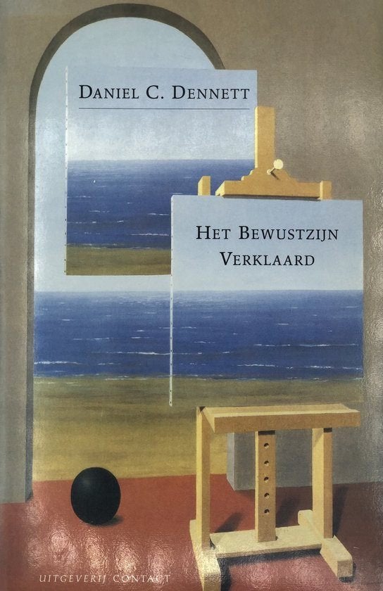 Het bewustzijn verklaard / Daniel c. Bennett, Livres, Philosophie, Enlèvement ou Envoi, Utilisé