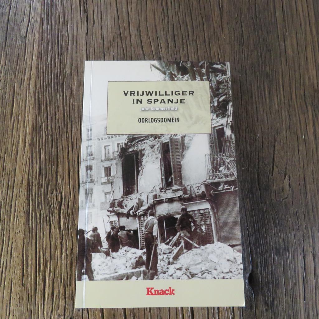 John Sommerfield Vrijwilliger in Spanje Oorlogsdomein, Boeken, Ophalen of Verzenden