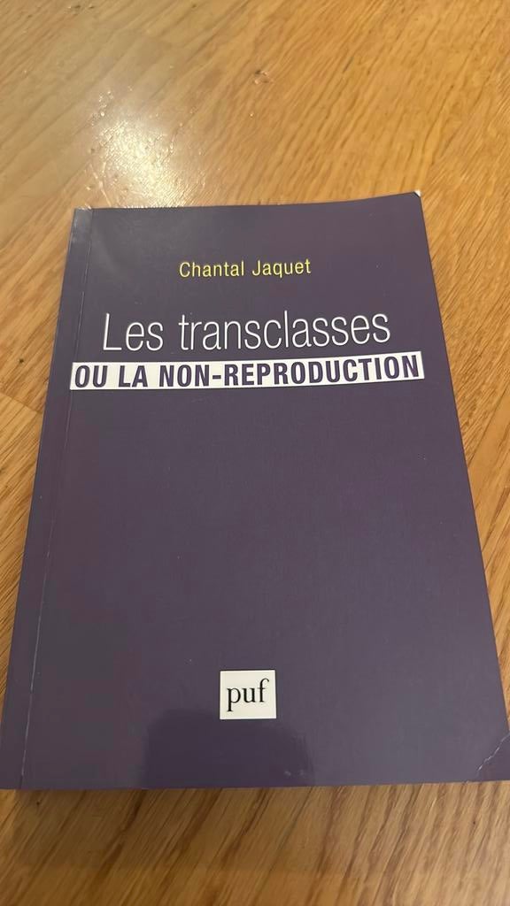 Chantal Jaquet - Les transclasses ou la non-reproduction, Enlèvement ou Envoi, Chantal Jaquet