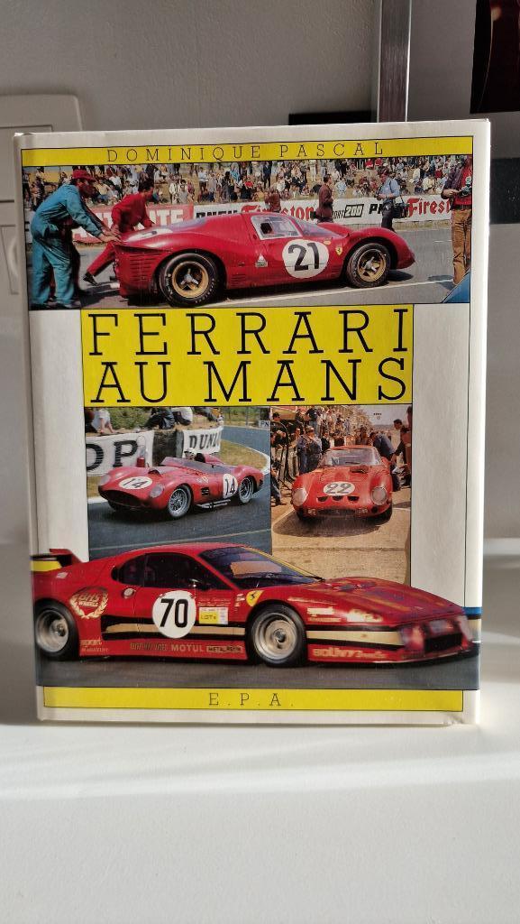 Ferrari au Mans, Livres, Autos | Livres, Enlèvement ou Envoi, Comme neuf, Ferrari