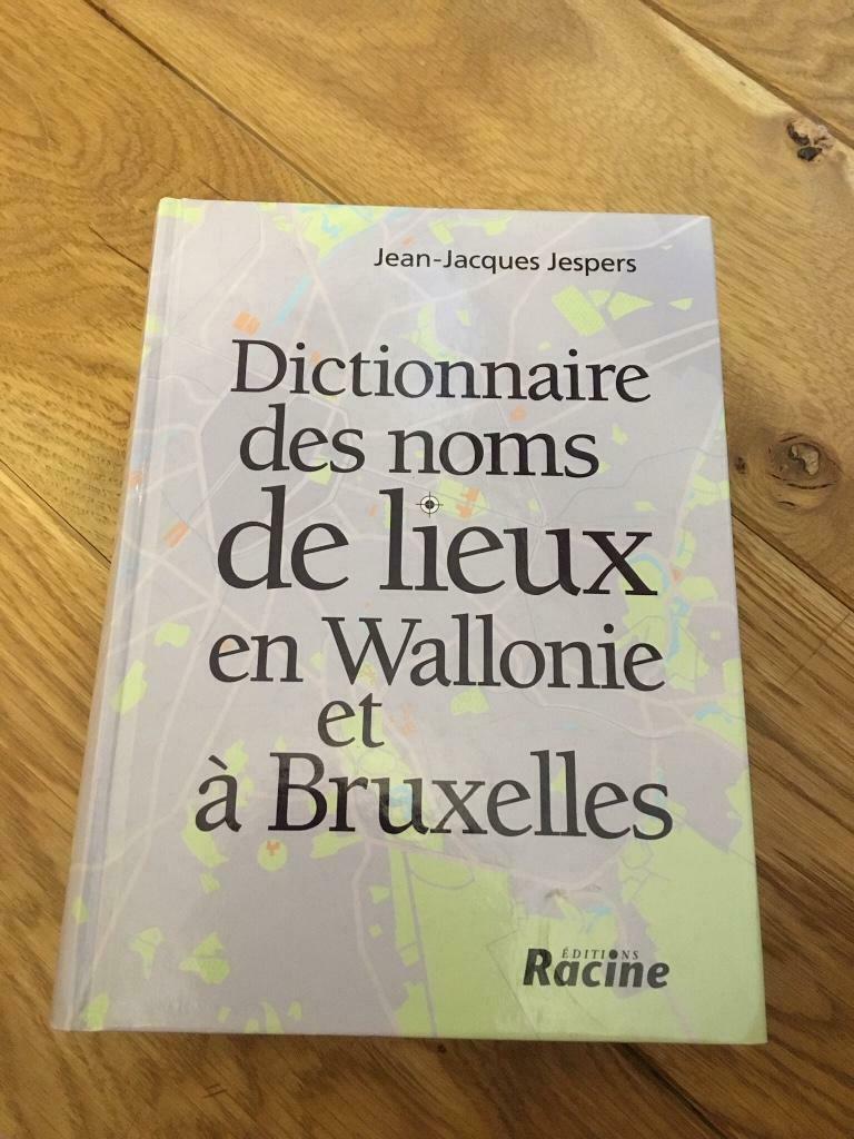 Dictionnaire noms de lieux en Wallonie, à Bruxelles Jespers, Comme neuf