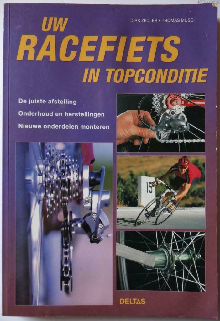 « Votre vélo de route en parfait état » par Dirk Zedler, Enlèvement ou Envoi, Comme neuf, Course à pied et Cyclisme