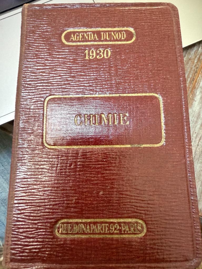 CHIMIE Agenda Dunod 1930, en français, Antiquités & Art, Enlèvement