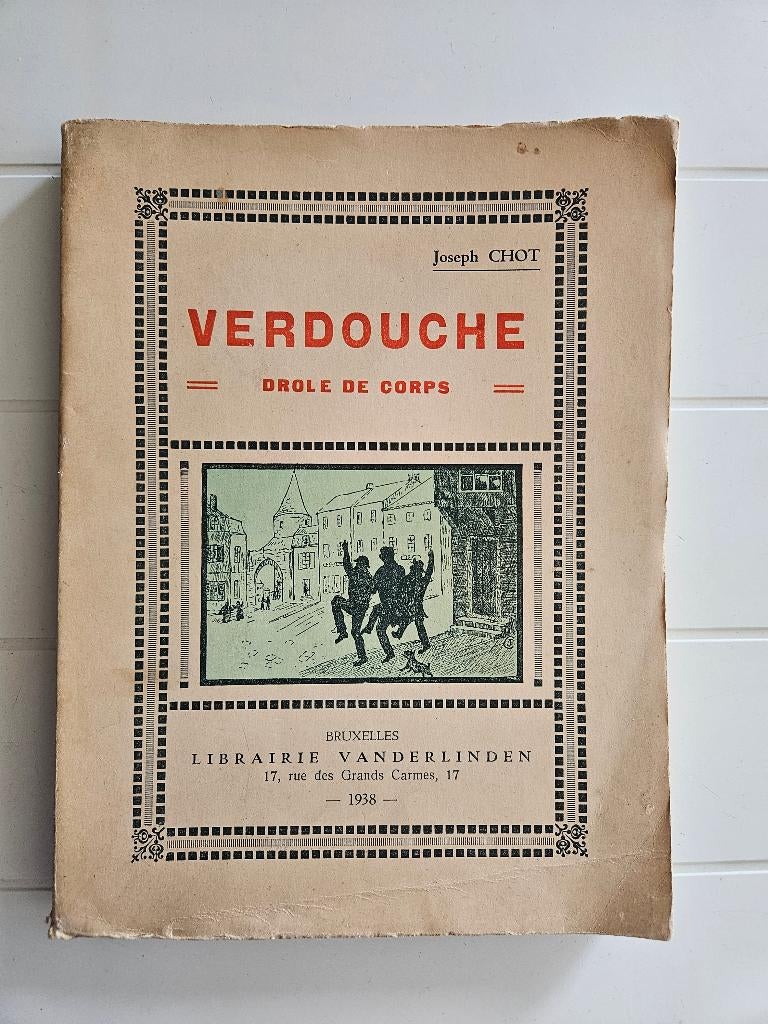 Verdouche , drôle de corps, Enlèvement ou Envoi, Utilisé, Joseph Chot