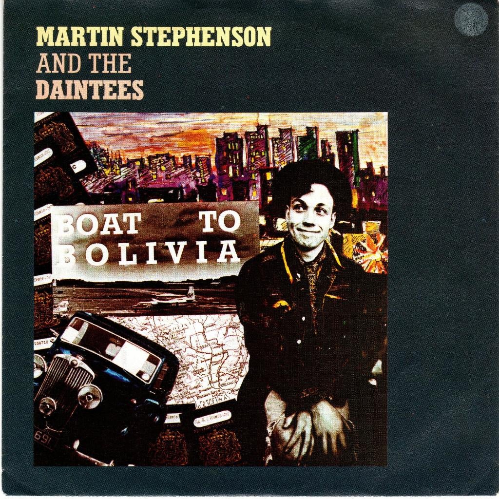 MARTIN STEPHENSON & THE DAINTEES - BOAT TO BOLIVIA - 7INCH -, Enlèvement ou Envoi, Utilisé, Autres formats, Alternatif
