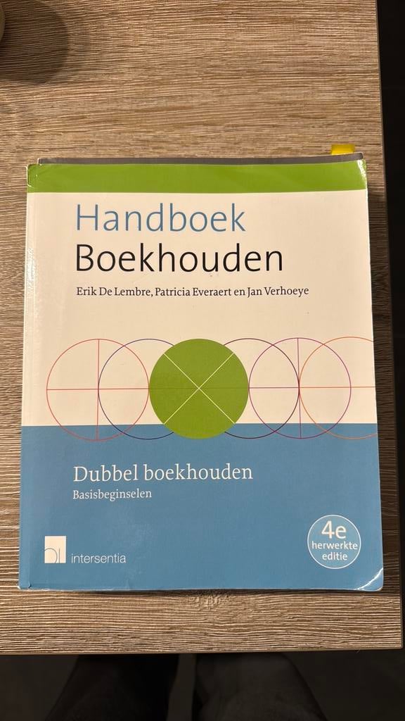 Handboek boekhouden - Dubbel boekhouden, 4de ed., Boeken, Ophalen of Verzenden, Patricia Everaert; Erik de Lembre