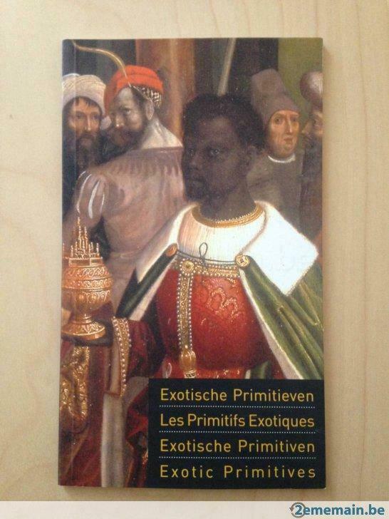 Livre "Les Primitifs Exotiques", Enlèvement ou Envoi, Neuf