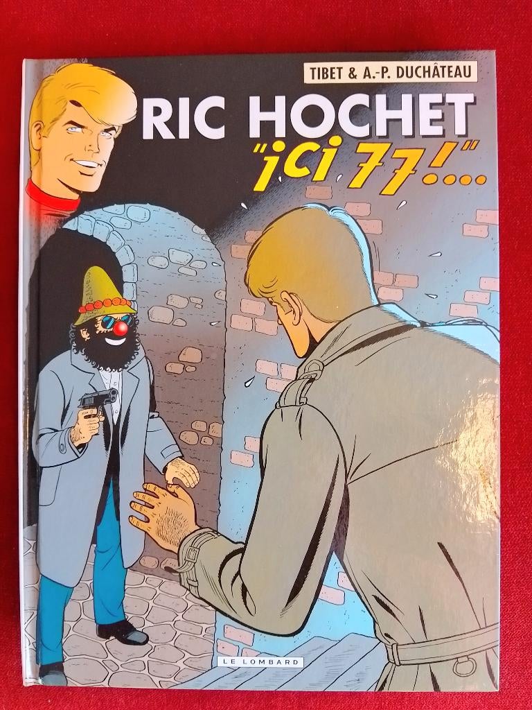 Ric Hochet - ICI, 77 !, Une BD, Comme neuf, Tibet et A.P. Duchateau, Enlèvement ou Envoi