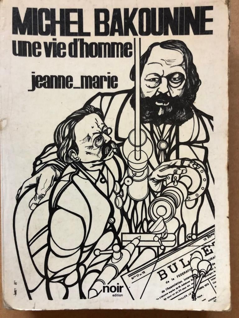 Michel BAKOUNINE - une vie d' homme: Jeanne-Marie, Boeken, Ophalen of Verzenden