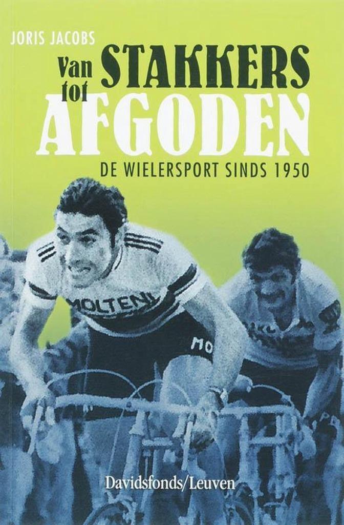 van stakkers tot afgoden, Enlèvement ou Envoi, Neuf, Course à pied et Cyclisme