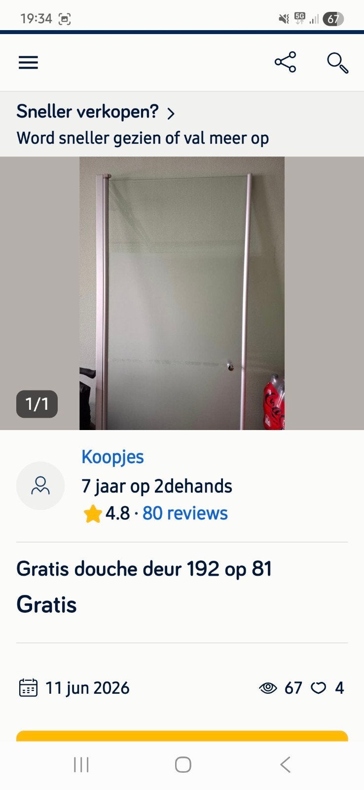 Gratis douche deur, Ophalen
