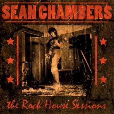 Sean Chambers The Rock  House Sessions  *Gesigneerd*, Envoi, Comme neuf