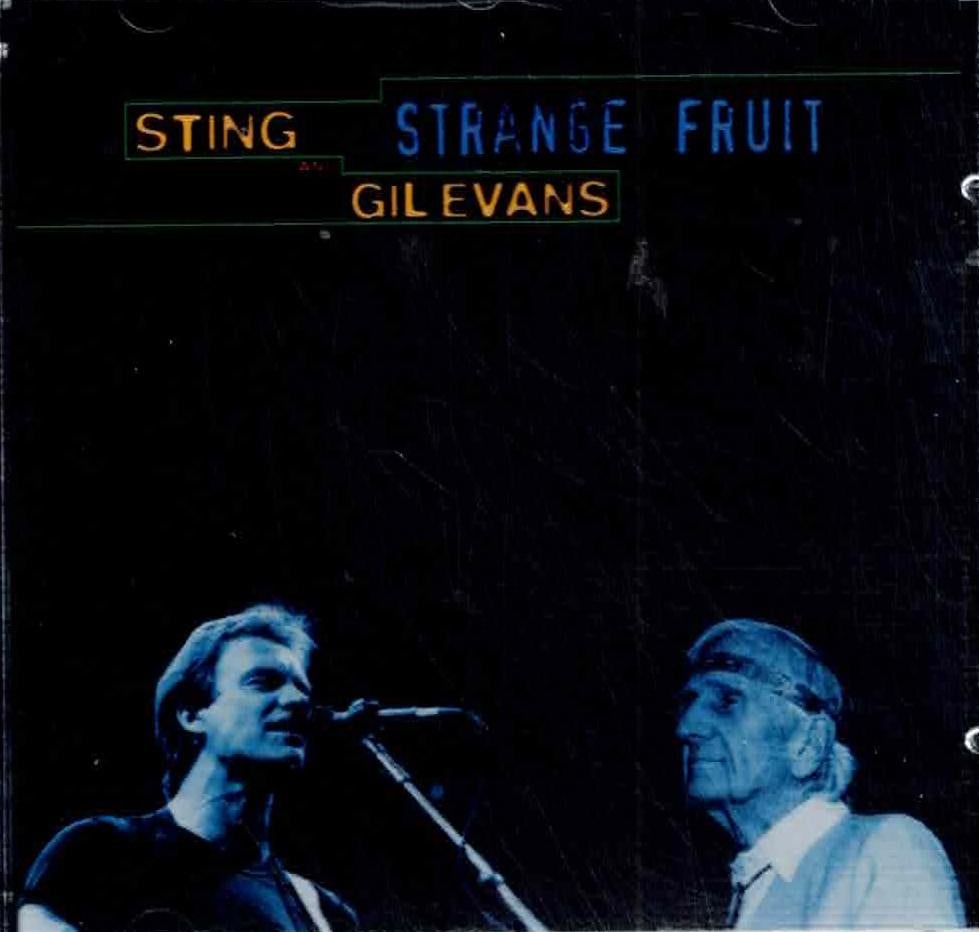 cd  /  Sting and Gil Evans – Strange Fruit, Enlèvement ou Envoi