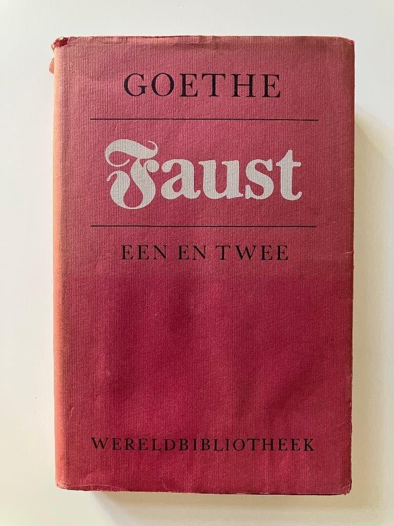 J.W. Von Goethe - Faust (een en twee), Boeken, Ophalen