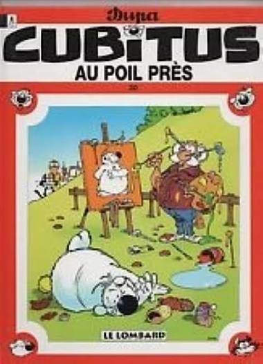 Cubitus, tome 30 : Au poil près ANCIEN TTB ETAT, Livres, Enlèvement ou Envoi, Une BD, Comme neuf, DUPAS