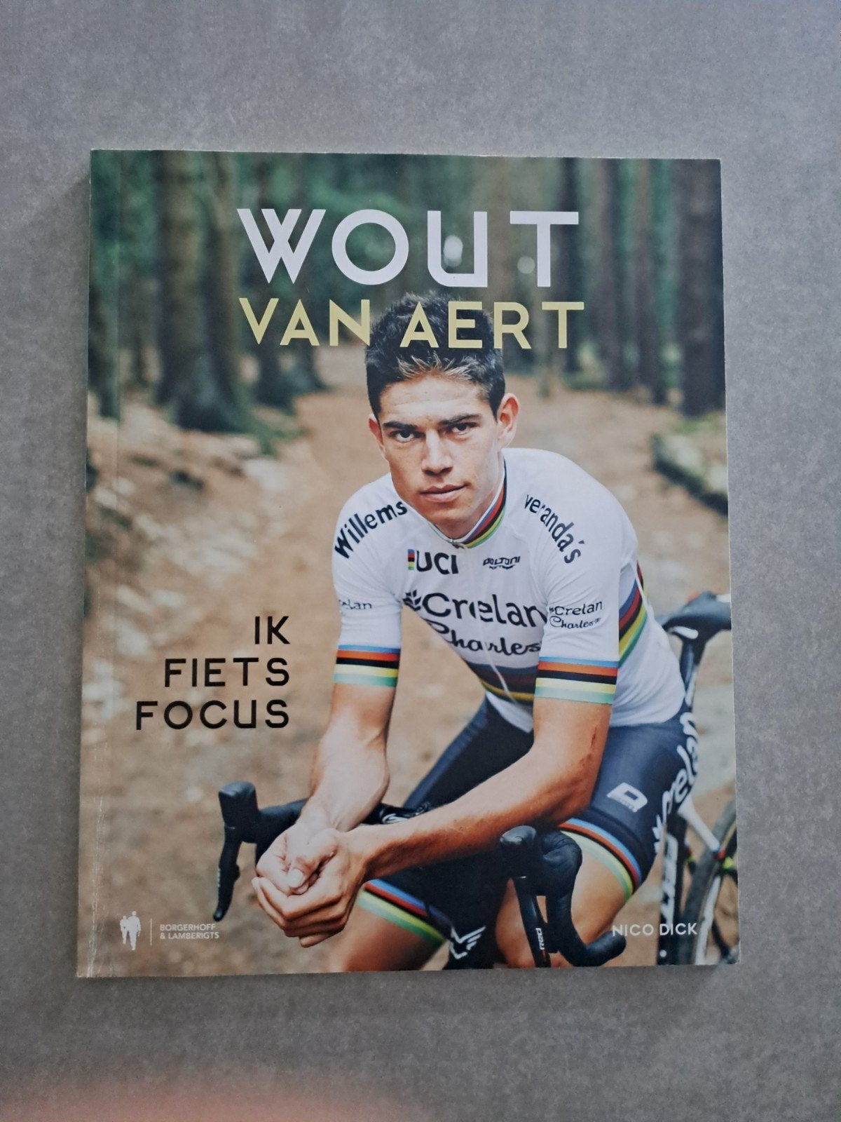 Wout van Aert – Ik fiets focus, Gelezen, Lopen en Fietsen, Ophalen of Verzenden, Nico Dick